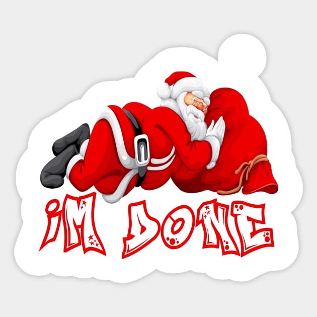 Im Done Noel Sticker by karimydesign